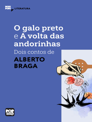 cover image of O galo preto e a volta das andorinhas